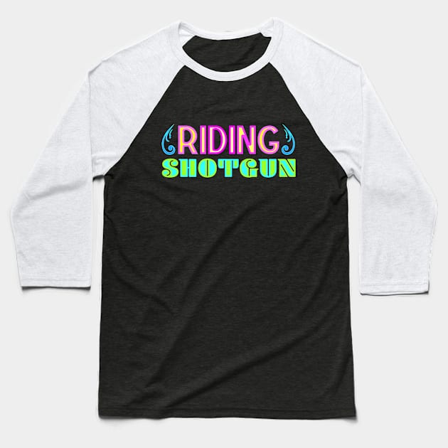 Riding Shotgun Baseball T-Shirt by Jokertoons